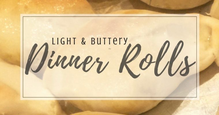1 Hour Light & Buttery Dinner Rolls