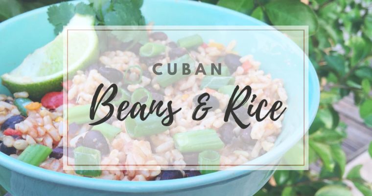Cuban Beans & Rice